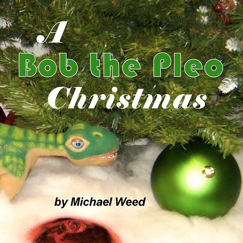 Bob the pleo christmas - the, christmas.by
